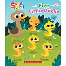 Five Little Ducks (Super Simple Countdown Book)