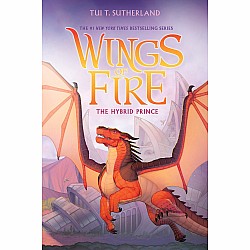 The Hybrid Prince (Wings of Fire #16)