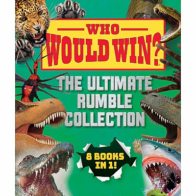 Who Would Win?: The Ultimate Rumble Collection (8 Book Bind-up)