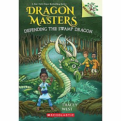 Defending the Swamp Dragon (Dragon Masters #31)