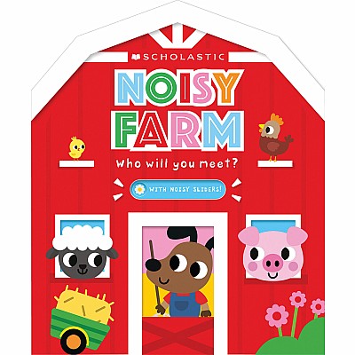 Noisy Farm (Scholastic Early Learners)