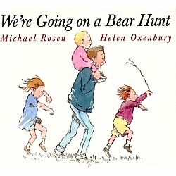 We're Going on a Bear Hunt