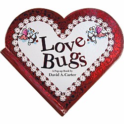 Love Bugs: A Pop Up Book