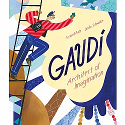 Gaudi - Architect of Imagination