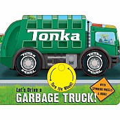 Tonka: Let's Drive a Garbage Truck!