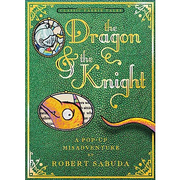 The Dragon & the Knight: A Pop-up Misadventure