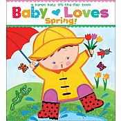 Baby Loves Spring!: A Karen Katz Lift-the-Flap Book