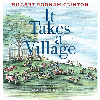 It Takes a Village: Picture Book