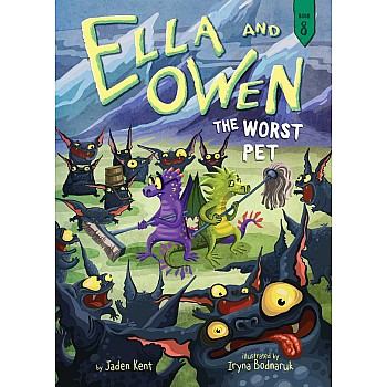 The Worst Pet (Ella and Owen 8)