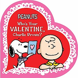 Who's Your Valentine, Charlie Brown?