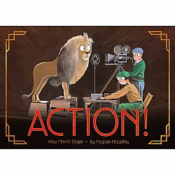 Action!: How Movies Began