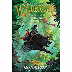 The Accidental Apprentice (Wilderlore #1)