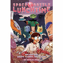 Lights, Camera, Snacktion (Space Battle Lunchtime Vol. 1)