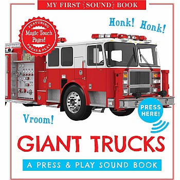 Giant Trucks: My First Book of Sounds