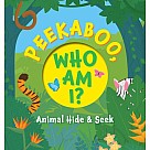 Peekaboo, Who Am I?: My First Book of Shapes and Colors