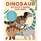 Dinosaur Activity Book for Kids: 70 Activities Including Coloring, Dot-to-Dots & Spot the Difference