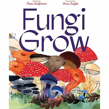 Fungi Grow