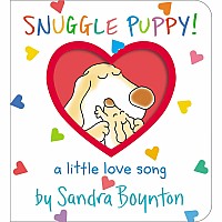 Snuggle Puppy!: A Little Love Song