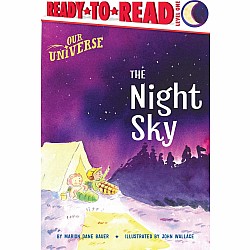 The Night Sky: Ready-to-Read Level 1