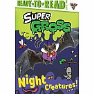 Night Creatures!: Ready-to-Read Level 2