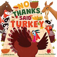 No Thanks, Said Turkey