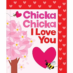 Chicka Chicka I Love You