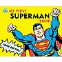 My First Superman Book: Touch and Feel