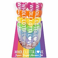 Whole Lotta Love Super Bright Marker Set