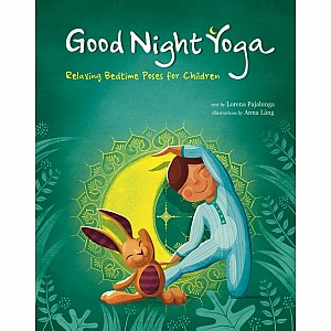 Good Night Yoga: Relaxing Bedtime Poses for Children