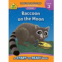 Raccoon on the Moon - A Level 3 Start to Read! Book