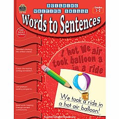 Building Writing Skills: Words To Sentences (Gr. 1 - 2)
