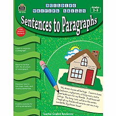 Building Writing Skills: Sentences To Paragraphs (Gr. 2 - 3)