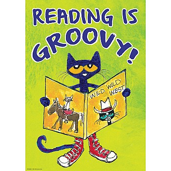 Pete The Cat Reading Is Groovy Positive Poster
