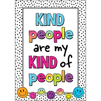 Kind People Are My Kind of People Positive Poster