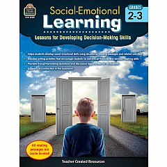 Social-emotional Learning: Lessons For Developing Decision-making Skills (gr. 2-3)