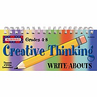 Creative Thinking Write-Abouts (Gr. 4 - 8)