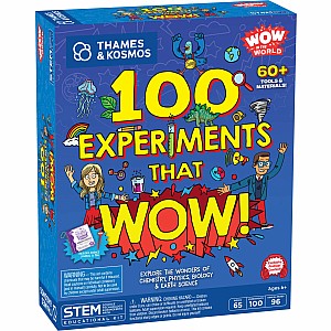 Wow in the World: 100 Experiments That WOW!