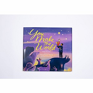 You Make the World Hardcover Book