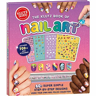 The KLUTZ Book of Nail Art