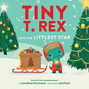 Tiny T. Rex and the Littlest Star Hardcover Book