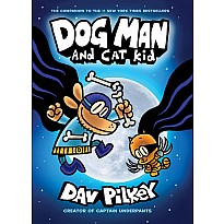 Dog Man and Cat Kid: Dog Man #4