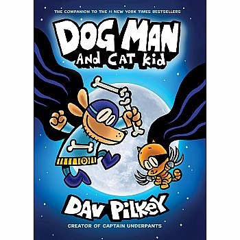 Dog Man and Cat Kid (Dog Man #4)