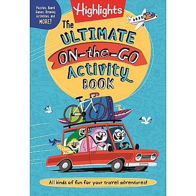 Highlights The Ultimate On-the-Go Activity Book